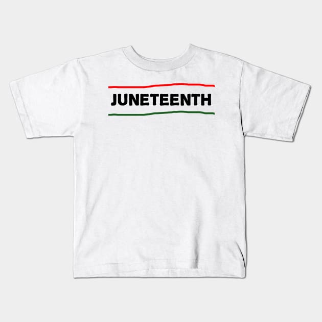 Juneteenth independence day Kids T-Shirt by merysam